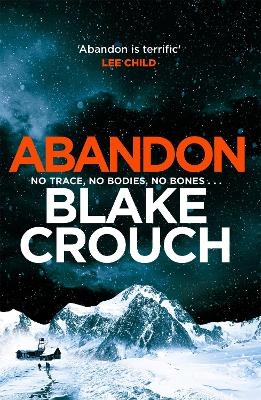 Abandon - Blake Crouch