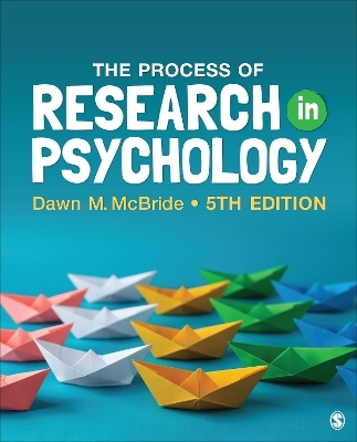 The Process of Research in Psychology - Dawn M. McBride