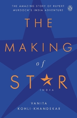 The Making of Star India - Vanita Kohli Khandekar