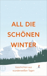 All die schönen Winter - 