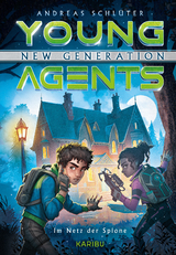 Young Agents – New Generation (Band 5) – Im Netz der Spione - Andreas Schlüter