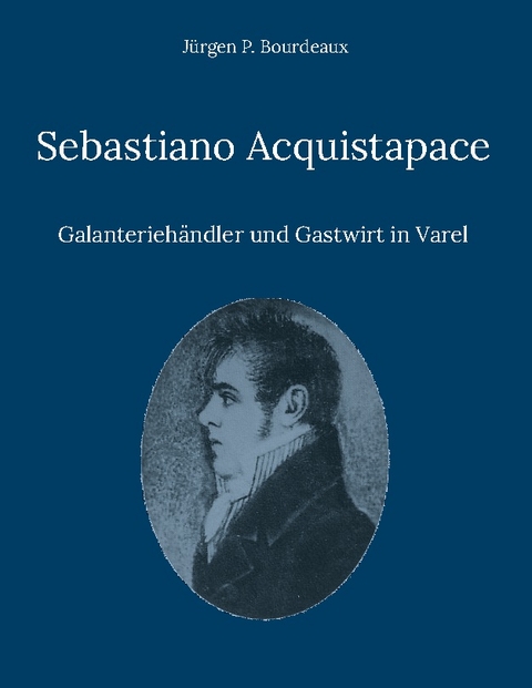 Sebastiano Acquistapace - Jürgen P. Bourdeaux