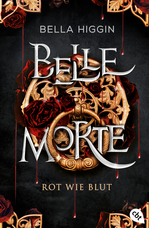 Belle Morte - Rot wie Blut - Bella Higgin