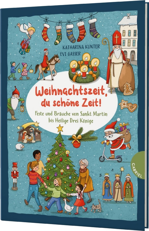 Weihnachtszeit, du schöne Zeit! - Katharina Kunter