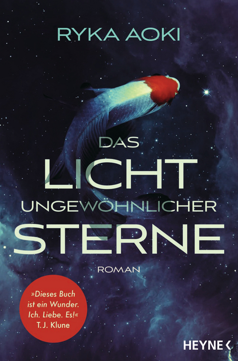 Das Licht ungewöhnlicher Sterne - Ryka Aoki