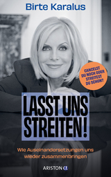 Lasst uns streiten! - Birte Karalus