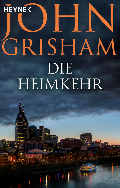 Die Heimkehr - John Grisham