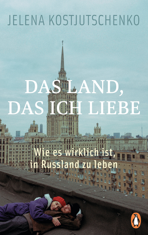 Das Land, das ich liebe - Jelena Kostjutschenko