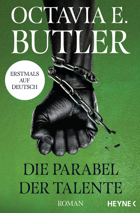 Die Parabel der Talente - Octavia E. Butler