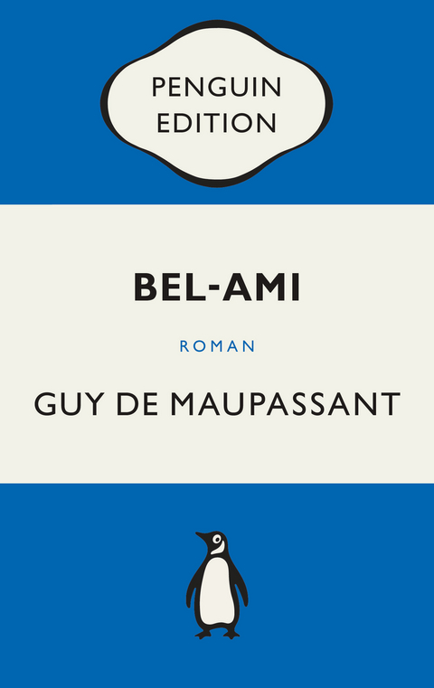 Bel-Ami - Guy de Maupassant