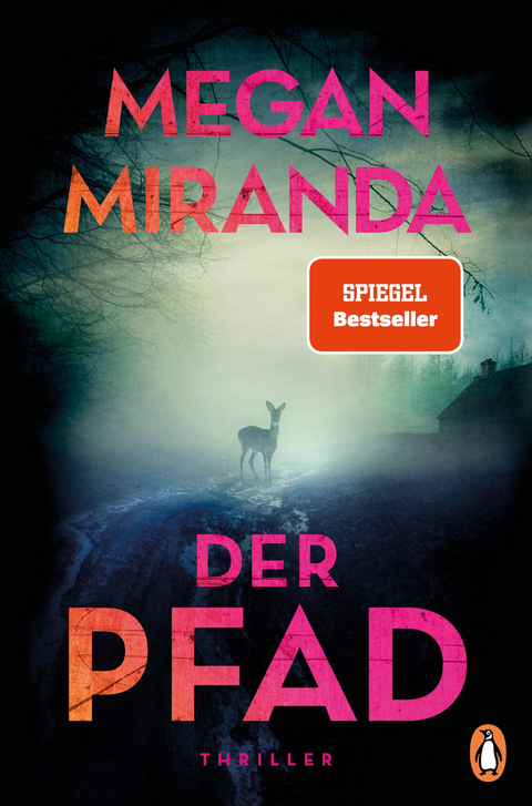 Der Pfad - Megan Miranda