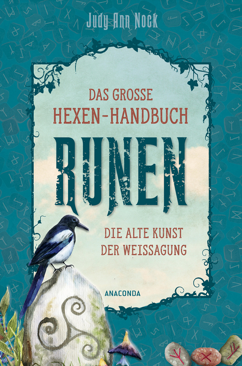 Das große Hexen-Handbuch Runen. Die alte Kunst der Weissagung - Judy Ann Nock