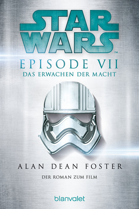 Star Wars™ - Das Erwachen der Macht - Alan Dean Foster