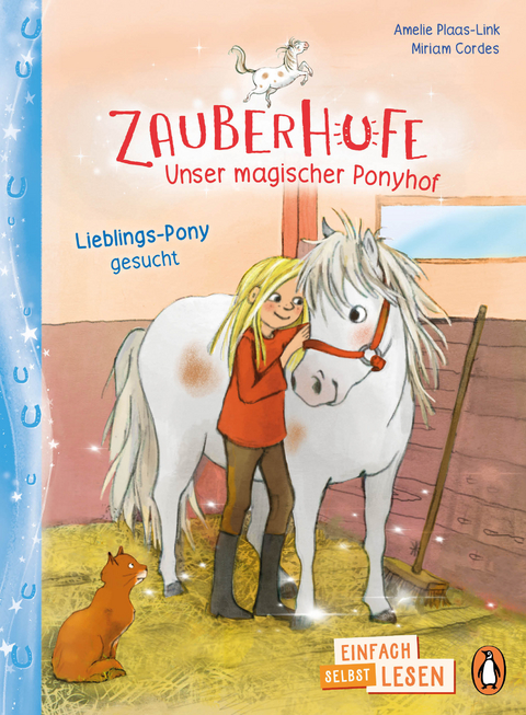 Penguin JUNIOR – Einfach selbst lesen: Zauberhufe – Unser magischer Ponyhof - Lieblings-Pony gesucht - Amelie Plaas-Link