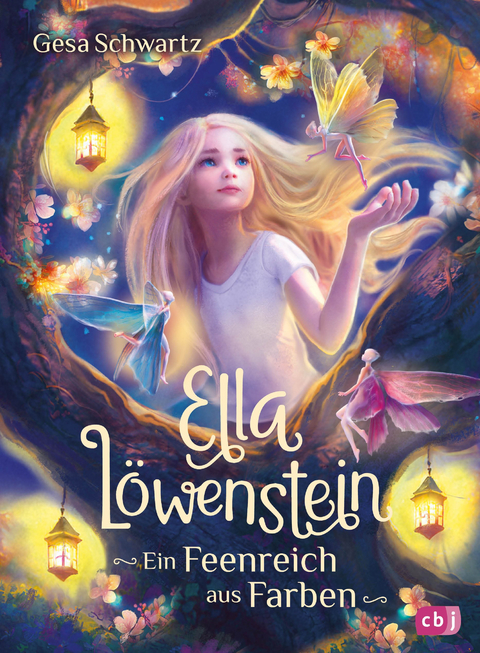 Ella Löwenstein – Ein Feenreich aus Farben - Gesa Schwartz