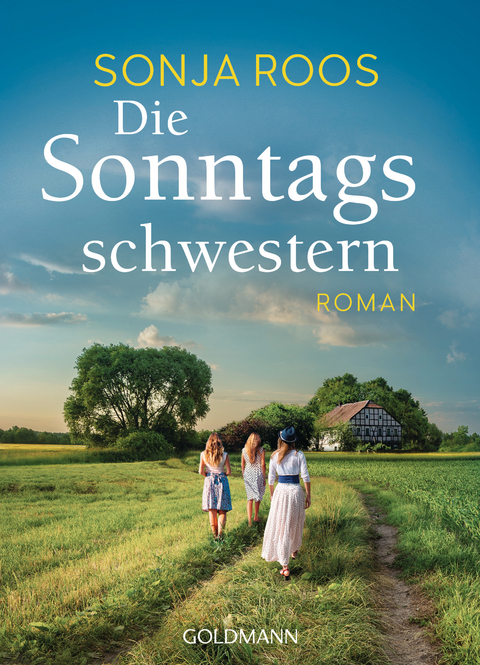 Die Sonntagsschwestern - Sonja Roos