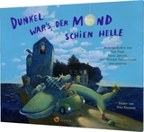 Dunkel war's, der Mond schien helle - 