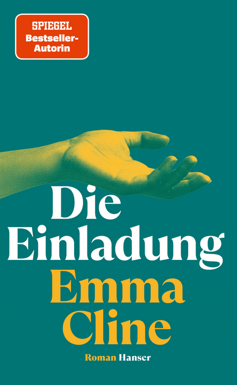 Die Einladung - Emma Cline