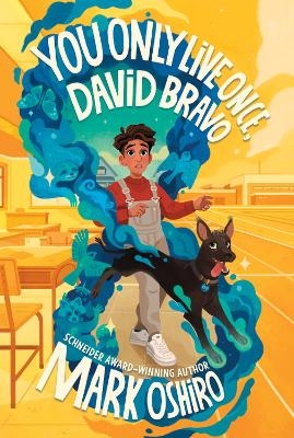 You Only Live Once, David Bravo - Mark Oshiro