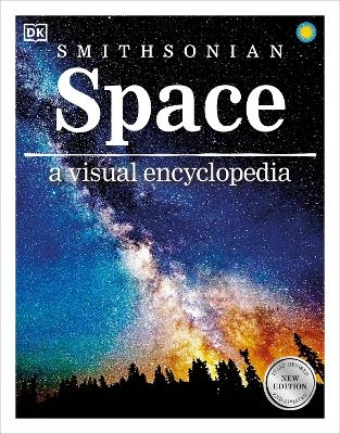 Space A Visual Encyclopedia -  Dk