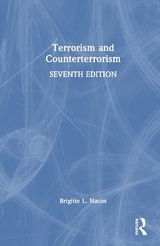 Terrorism and Counterterrorism - Nacos, Brigitte L.