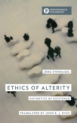 Ethics of Alterity - Jörg Sternagel