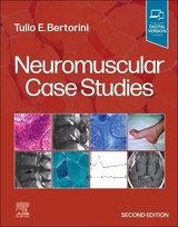 Neuromuscular Case Studies - Bertorini, Tulio E.