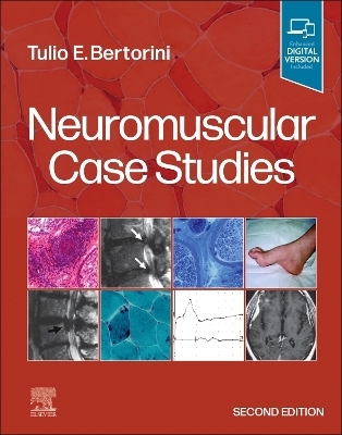 Neuromuscular Case Studies - Tulio E. Bertorini