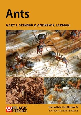 Ants - Gary J. Skinner, Andrew P. Jarman