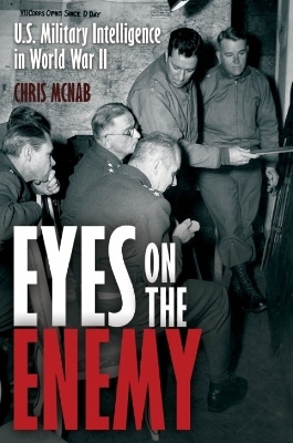 Eyes on the Enemy - Chris McNab