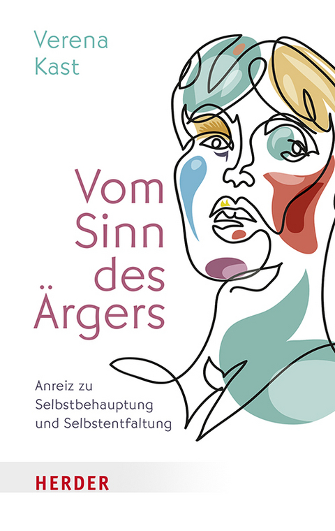 Vom Sinn des Ärgers - Verena Kast