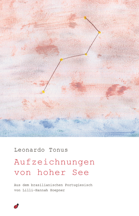 Aufzeichnungen von hoher See - Leonardo Tonus