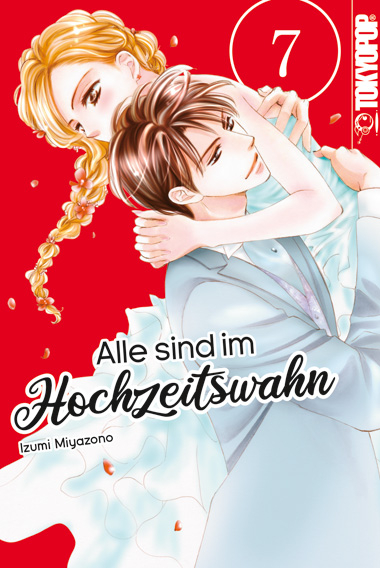 Alle sind im Hochzeitswahn 07 - Izumi Miyazono