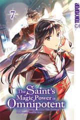 The Saint's Magic Power is Omnipotent 07 -  Fujiazuki, Yuka Tachibana