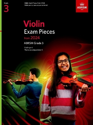 Violin Exam Pieces from 2024, ABRSM Grade 3, Violin Part & Piano Accompaniment -  ABRSM