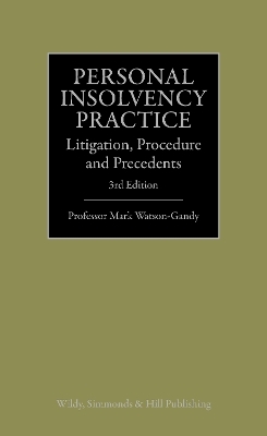 Personal Insolvency Practice - Professor Mark Watson-Gandy