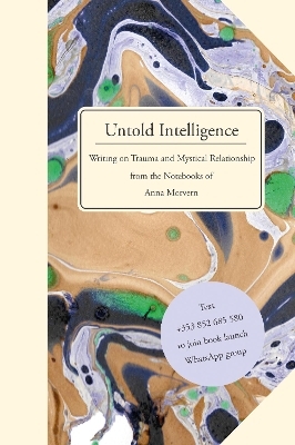 Untold Intelligence - Anna Morvern