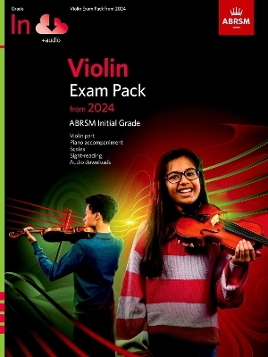 Violin Exam Pack from 2024, Initial Grade, Violin Part, Piano Accompaniment & Audio -  ABRSM