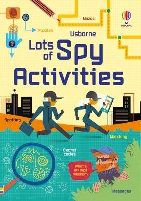 Lots of Spy Activities - Simon Tudhope, Sam Smith, Kate Nolan