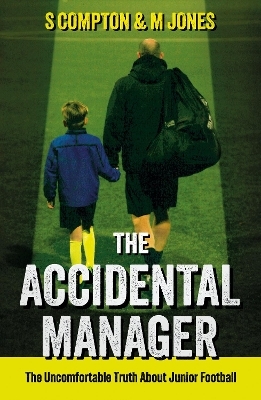 The Accidental Manager - S Compton, M Jones