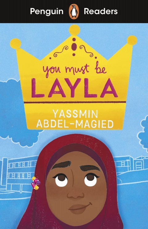 You Must Be Layla - Yassmin Abdel-Magied, Maeve Clarke