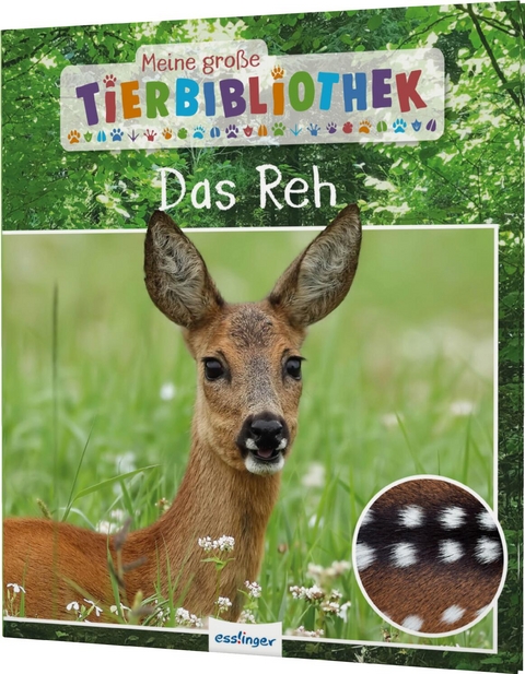 Meine große Tierbibliothek: Das Reh - Dr. Jens Poschadel