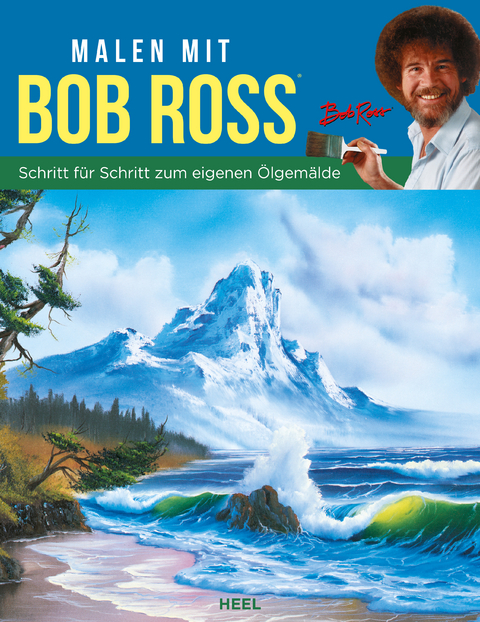 Malen mit Bob Ross - Bob Ross