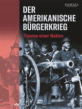 Der Amerikanische Bürgerkrieg - 