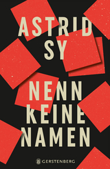 Nenn keine Namen - Astrid Sy