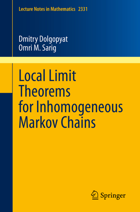 Local Limit Theorems for Inhomogeneous Markov Chains - Dmitry Dolgopyat, Omri M. Sarig