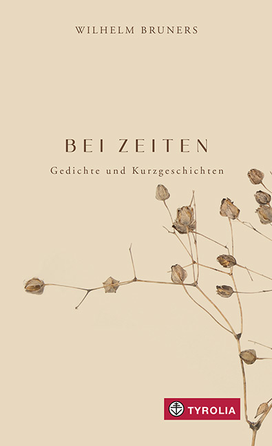 BEI ZEITEN - Wilhelm Bruners