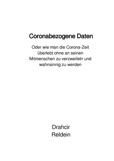 Coronabezogene Daten - Richard Niedler