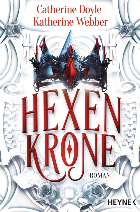 Hexenkrone - Catherine Doyle, Katherine Webber