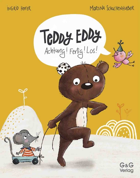 Teddy Eddy - Achtung! Fertig! Los! - Ingrid Hofer